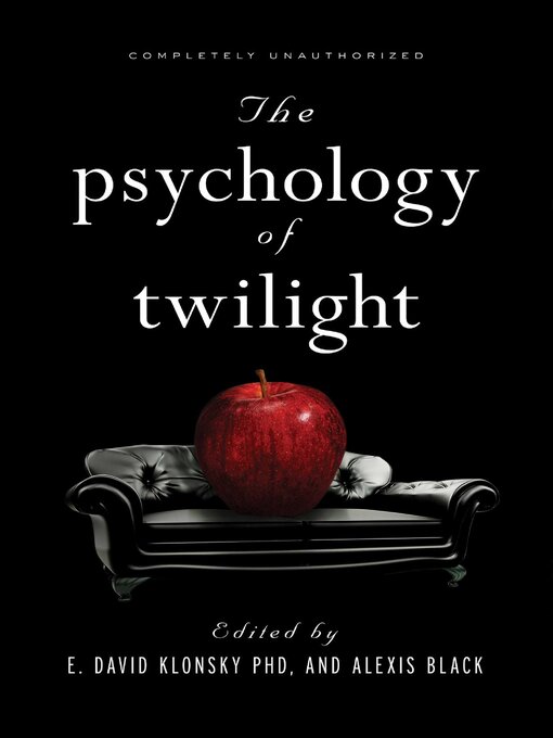 Title details for The Psychology of Twilight by E. David Klonsky - Wait list